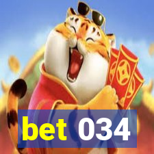 bet 034